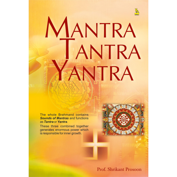 Mantra Tantra Yantra